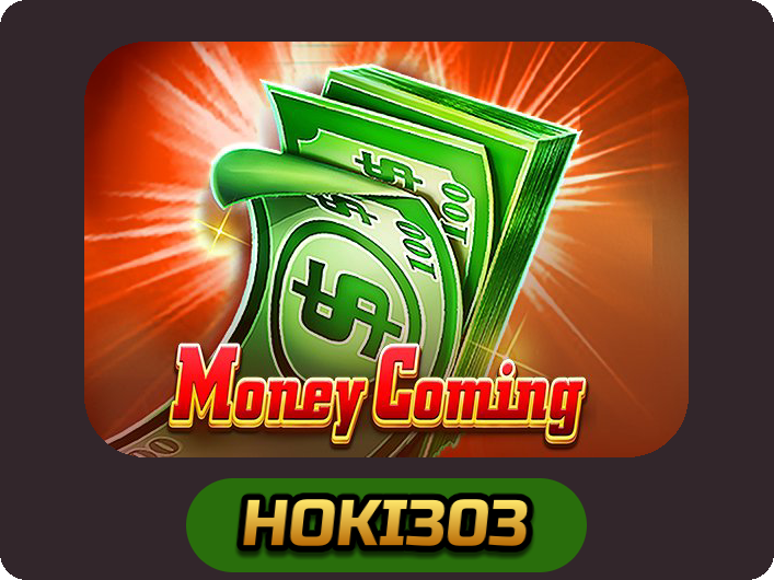 Money Coming